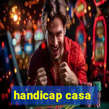 handicap casa